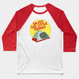 Enjoy The Little Things Baseball T-Shirt